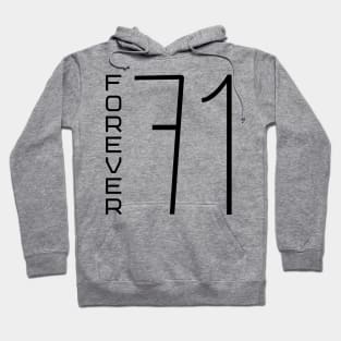 Forever 71 Hoodie